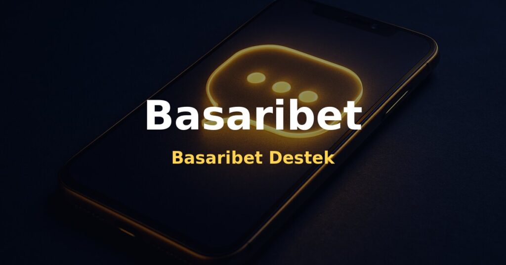 Basaribet Destek - Basaribet